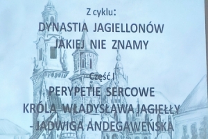 Dynastia Jagiellonów - cz. I